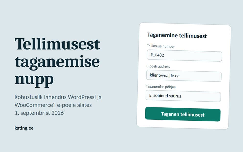 Tellimusest taganemise nupp WordPressi e-poes